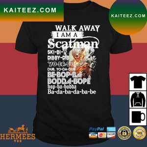 Official Walk Away I Am A Scatman Ski Bi Dibby Dib Yo Da Dub Bub, Yo Da Dub T-Shirt
