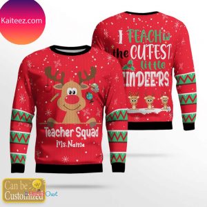 Personalized I Teach Cutest Reindeers Teacher Squad Christmas Ugly Sweater