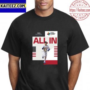 Pete Alonso All In For Team USA At WBC Vintage T-Shirt