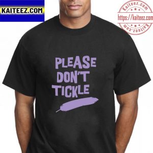Please Dont Tickle Vintage T-Shirt