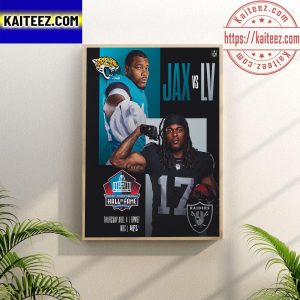 Pro Football Hall of Fame Jax vs LV  Poster Canvas