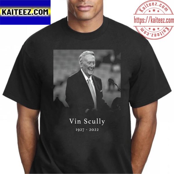 RIP Vin Scully 1927 2022 Thank You For The Memories T-shirt