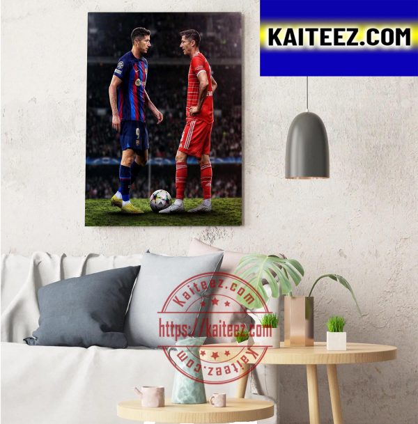 Robert Lewandowski In Barcelona vs Bayern Munich Decorations Poster Canvas