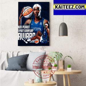 Sylvia Fowles Is Kim Perrot Sportsmanship Award Of WNBA Decorations Poster Canvas