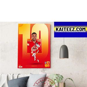 Travis Kelce Kansas City Chiefs In The NFL Top 100 ArtDecor Poster Canvas