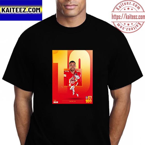 Travis Kelce Kansas City Chiefs In The NFL Top 100 Vintage T-Shirt