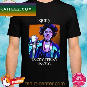 Tricky tricky tricky inspired by chucky nancy downs the craft T-shirt