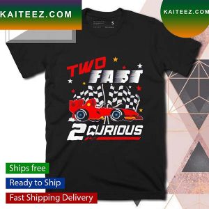 Two Fast 2 Curious Birthday Decorations 2nd Bday T-shirt