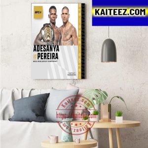 UFC 281 Israel Adesanya vs Alex Pereira In World Middleweight Championship Home Decor Poster Canvas