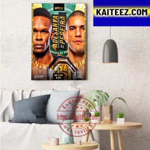UFC Middleweight World Championship UFC 281 Israel Adesanya vs Alex Pereira Home Decor Poster Canvas