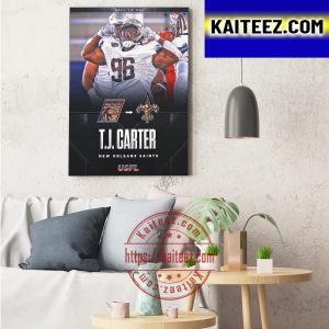 USFL Michigan Panthers DL T J Carter Signed With New Orleans Saints Art Decor Poster Canvas