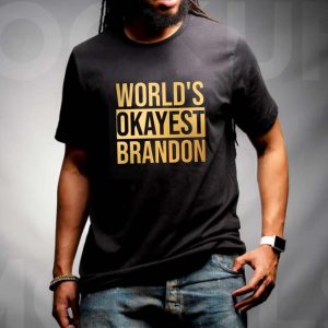 World’s Okayest Brandon Premium T-shirt