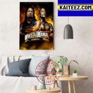 WrestleMania 39 Roman Reigns vs The Rock Art Decor Poster Canvas