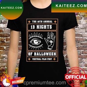 10th annual 13 nights of Halloween virtual film fest T-shirt