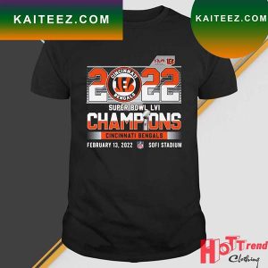 2022 Super Bowl LVI Champions Cincinnati Bengals Sofi Stadium 2022 T-Shirt