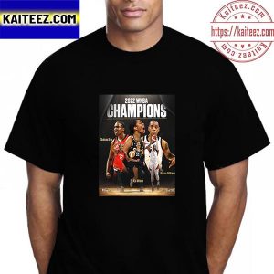 2022 WNBA Champions With A’ja Wilson Chelsea Gray And Riquna Williams Vintage T-Shirt
