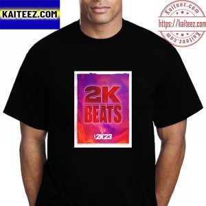 2K Beats Is New Music In NBA 2K23 Vintage T-Shirt