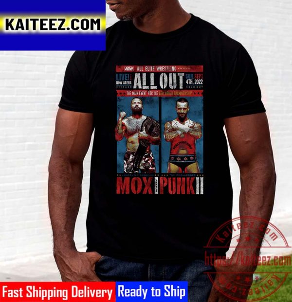 AEW All Out 2022 Matchup Main Event Jon Moxley vs CM Punk Vintage T-Shirt