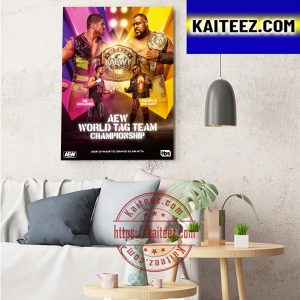 AEW Dynamite World Tag Team Championship The Acclaimed vs Swerve In Our Glory Art Decor Poster Canvas