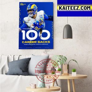 Aaron Donald 100 Career Sacks In Los Angeles Rams NFL Art Decor Poster Canvas