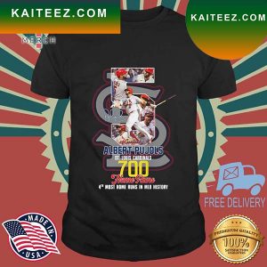 Albert Pujols St. Louis Cardinals 700 Home Runs 4th Most Home RUns In MLB History Signature T-Shirt