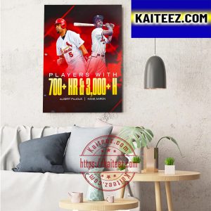 Albert Pujols x Hank Aaron Players With 700+ HR And 3000+ H Decorations Poster Canvas