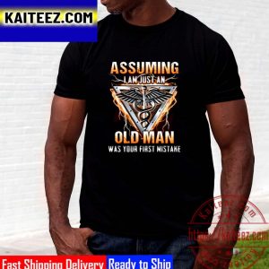 Assuming I Am Just An Old Man Was Your First Mistake CNA Vintage T-Shirt