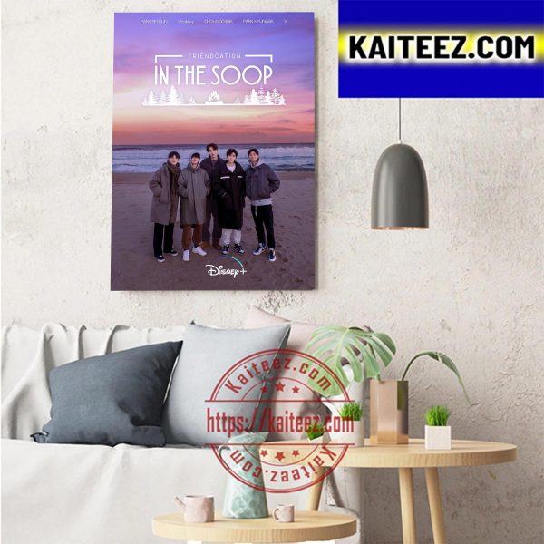 BTS x Disney+ In Friendcation In The Soop Art Decor Poster Canvas