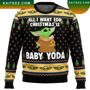 Baby Yoda All I Want Mandalorion Star Wars Christmas Ugly Sweater