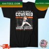Brandon Crawford Covered By Water T-Shirt