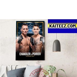 Chandler vs Poirier At UFC 281 Lightweight Bout In MSG Decorations Poster Canvas
