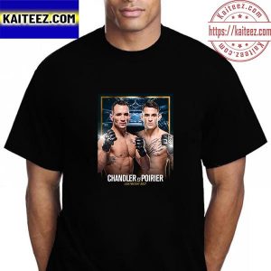 Chandler vs Poirier At UFC 281 Lightweight Bout In MSG Vintage T-Shirt