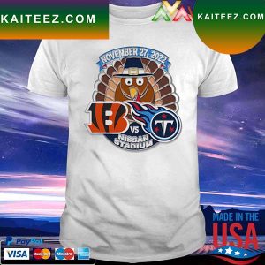 Cincinnati Bengals vs Tennessee Titans Gameday Hatpin 2022 Nissan Stadium T-shirt
