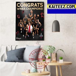 Congrats Las Vegas Aces Are The 2022 WNBA Champions Art Decor Poster Canvas