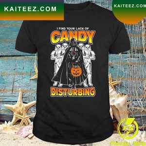 Darth Vader I find lack of Candy Disturbing Halloween T-shirt
