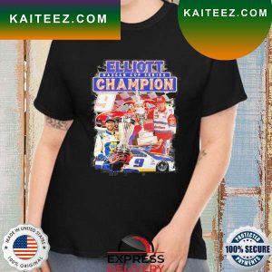 Elliott Nascar Cup Series Champion New 2022 T-Shirt