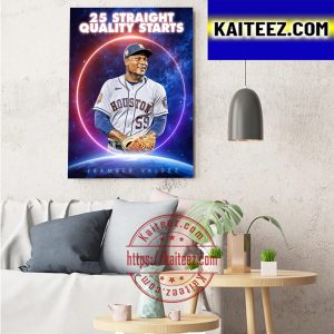 Framber Valdez Of Houston Astros 25 Straight Quality Starts Art Decor Poster Canvas
