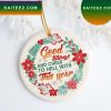 Good Tidings And Cheer To Hell With This Year Christmas Ceramic Ornament