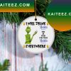 Grinch I Will Drink Stella Artois Beer Christmas Tree Decor Grinch Decorations Outdoor Ornament