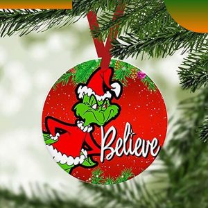 Grinch Santa Believe Grinch Decorations Outdoor Ornament