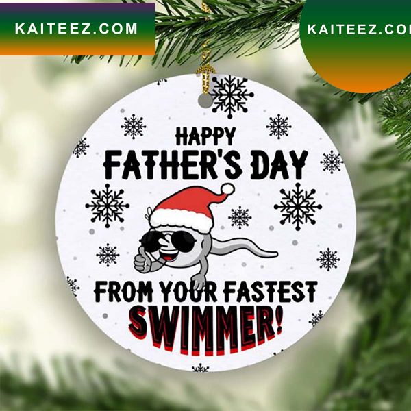 Happy Father’s Day Fastest Swimmer Christmas Ceramic Ornament