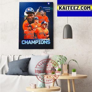 Houston Astros Are American League West Champions Art Decor Poster Canvas