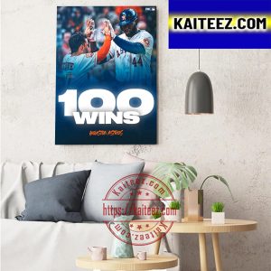 Houston Astros The First AL Team To Reach 100 Wins In MLB Decorations Poster Canvas