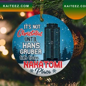 It’s Not Christmas Until Hans Gruber Fall Nakatomi Plaza Ceramic Ornament