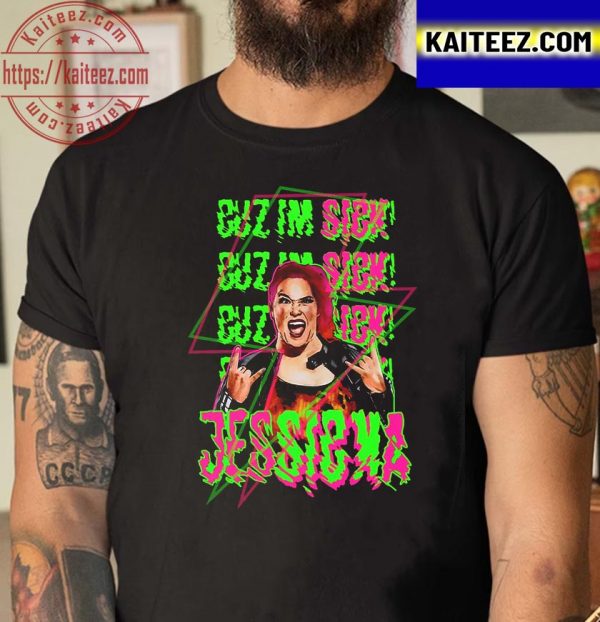 Jessicka Cuz Im Sick Vintage T-Shirt