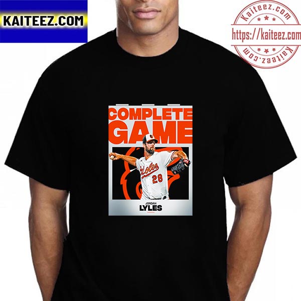 Jordan Lyles Baltimore Orioles Complete Game In The MLB Vintage T-Shirt