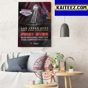 Las Vegas Aces 2022 WNBA Champions First Ever Art Decor Poster Canvas