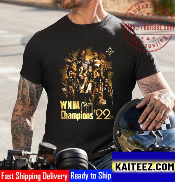 Las Vegas Aces Are The 2022 WNBA Champions Vegas First Champs Vintage T-Shirt