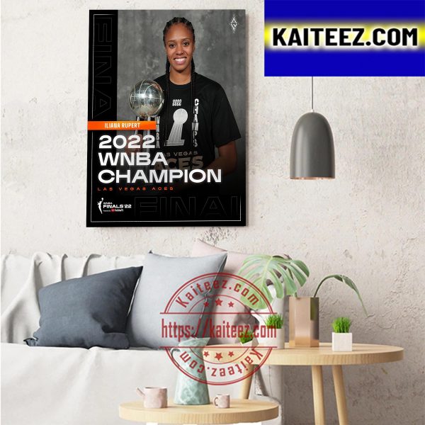 Las Vegas Aces Champs 2022 WNBA Champions x Iliana Rupert Art Decor Poster Canvas