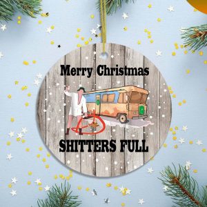 Merry Christmas Shitters Full Ornament